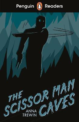 Penguin Readers Starter Level: The Scissor Man Caves (ELT Graded Reader)(English, Paperback, unknown)