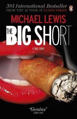 The Big Short(English, Paperback, Lewis Michael)