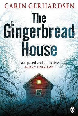 The Gingerbread House(English, Paperback, Gerhardsen Carin)