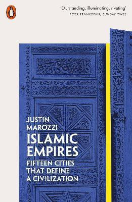 Islamic Empires(English, Paperback, Marozzi Justin)