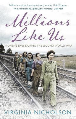Millions Like Us(English, Paperback, Nicholson Virginia)