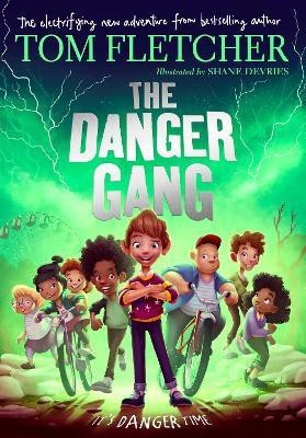 The Danger Gang(English, Paperback, Fletcher Tom)