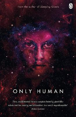 Only Human(English, Paperback, Neuvel Sylvain)