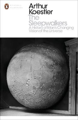 The Sleepwalkers(English, Paperback, Koestler Arthur)