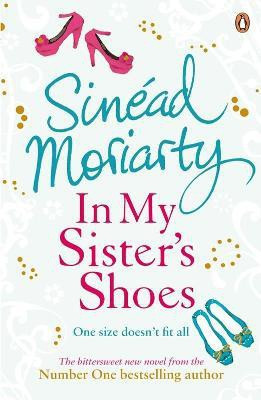 In My Sister's Shoes(English, Paperback, Moriarty Sinead)
