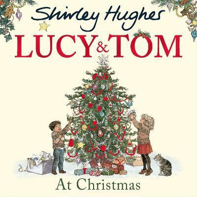 Lucy and Tom at Christmas(English, Paperback, Hughes Shirley)