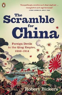 The Scramble for China(English, Paperback, Bickers Robert)