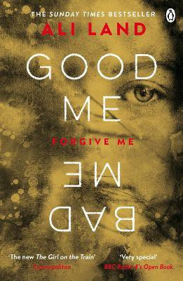 Good Me Bad Me(English, Paperback, Land Ali)