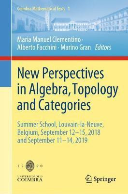New Perspectives in Algebra, Topology and Categories(English, Hardcover, unknown)