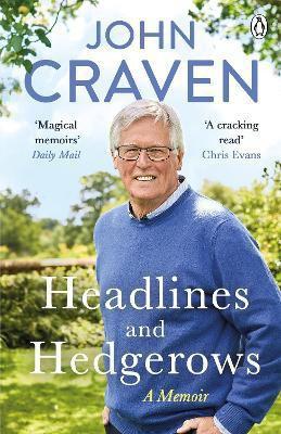 Headlines and Hedgerows(English, Paperback, Craven John)