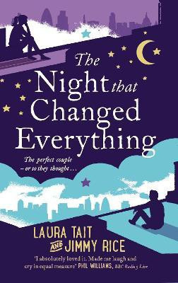 The Night That Changed Everything(English, Paperback, Tait Laura)