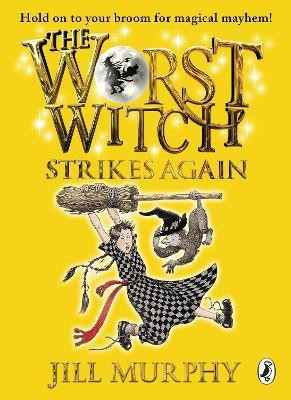 The Worst Witch Strikes Again(English, Paperback, Murphy Jill)