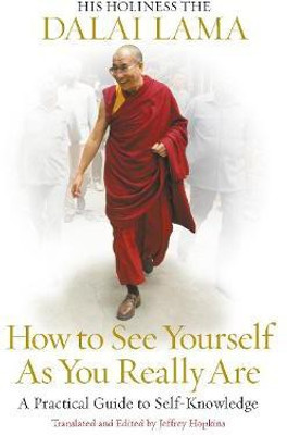How to See Yourself As You Really Are(English, Paperback, Lama Dalai)
