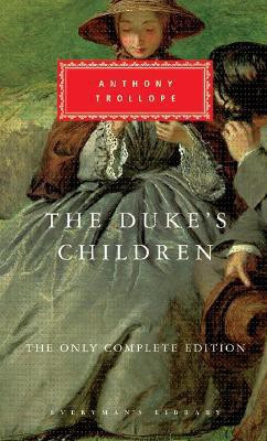 The Duke's Children(English, Hardcover, Trollope Anthony)