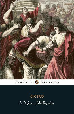 In Defence of the Republic(English, Paperback, Cicero)