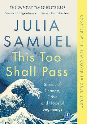 This Too Shall Pass(English, Paperback, Samuel Julia)