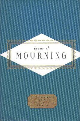 Poems Of Mourning(English, Hardcover, unknown)