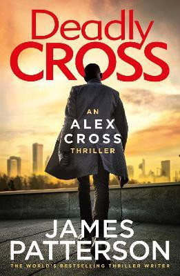 Deadly Cross(English, Paperback, Patterson James)