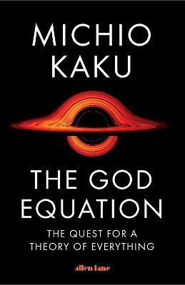 The God Equation(English, Hardcover, Kaku Michio)