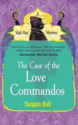 The Case of the Love Commandos(English, Paperback, Hall Tarquin)