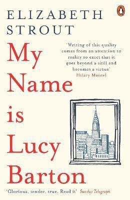 My Name Is Lucy Barton(English, Paperback, Strout Elizabeth)