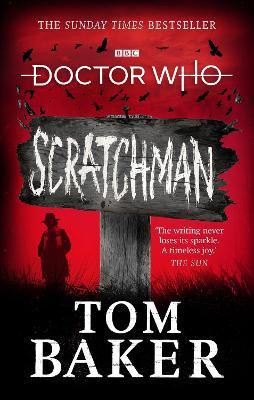 Doctor Who: Scratchman(English, Paperback, Baker Tom)