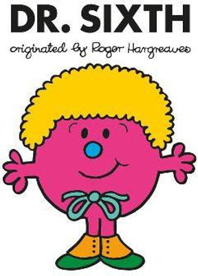 Doctor Who: Dr. Sixth (Roger Hargreaves)(English, Paperback, Hargreaves Adam)