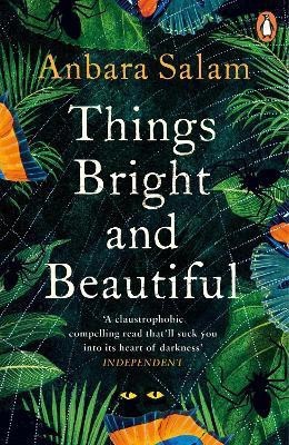 Things Bright and Beautiful(English, Paperback, Salam Anbara)