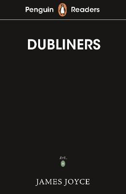 Penguin Readers Level 6: Dubliners (ELT Graded Reader)(English, Paperback, Joyce James)