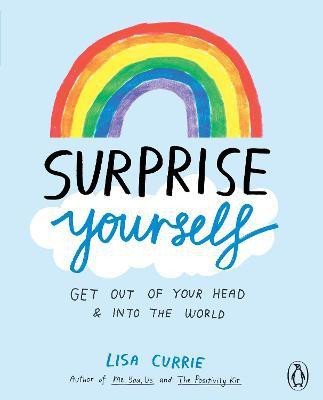 Surprise Yourself(English, Paperback, Currie Lisa)