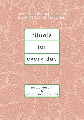 Rituals for Every Day(English, Hardcover, Narain Nadia)