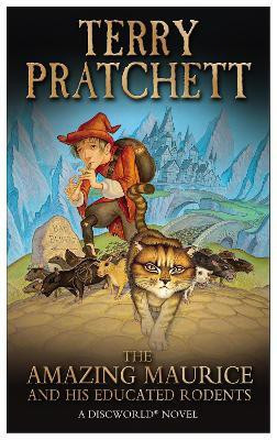 The Amazing Maurice and his Educated Rodents(English, Paperback, Pratchett Terry)