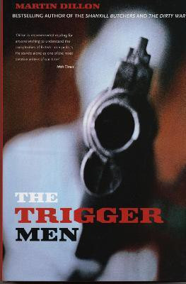 The Trigger Men(English, Paperback, Dillon Martin)