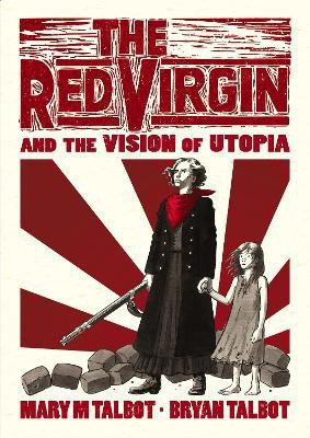The Red Virgin and the Vision of Utopia(English, Hardcover, Talbot Bryan)