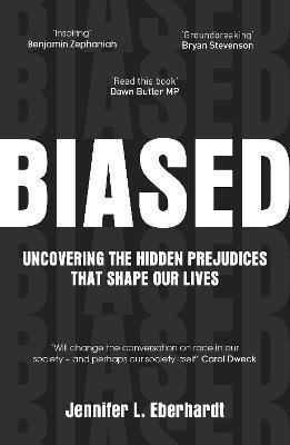 Biased(English, Paperback, Eberhardt Jennifer Dr)