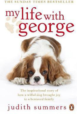My Life with George(English, Paperback, Summers Judith)