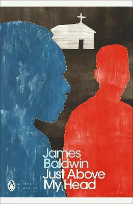 Just Above My Head(English, Paperback, Baldwin James)