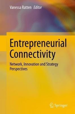 Entrepreneurial Connectivity(English, Hardcover, unknown)