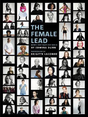 The Female Lead(English, Hardcover, Dunn Edwina)