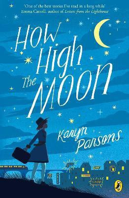 How High The Moon(English, Paperback, Parsons Karyn)