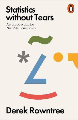 Statistics without Tears(English, Paperback, Rowntree Derek Dr)
