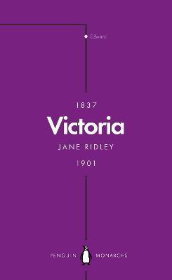 Victoria (Penguin Monarchs)(English, Paperback, Ridley Jane)