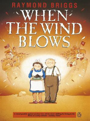 When the Wind Blows(English, Paperback, Briggs Raymond)