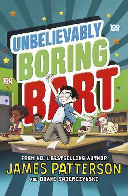 Unbelievably Boring Bart(English, Paperback, Patterson James)