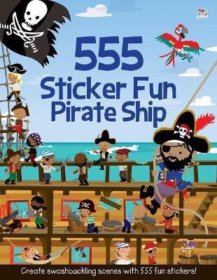 555 Sticker Fun - Pirate Ship Activity Book(English, Paperback, Mayes Susan)