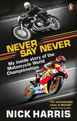 Never Say Never(English, Paperback, Harris Nick)