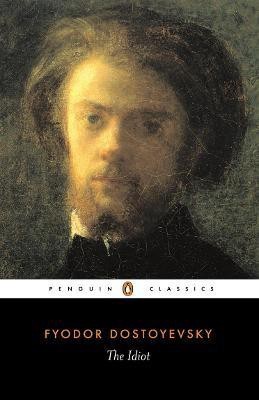 The Idiot(English, Paperback, Dostoyevsky Fyodor)