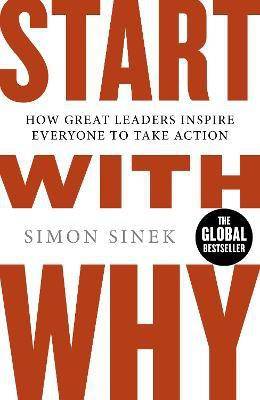 Start With Why  (English, Paperback, Sinek Simon)
