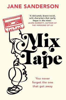 Mix Tape(English, Paperback, Sanderson Jane)