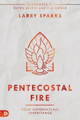 Pentecostal Fire(English, Paperback, Sparks Larry)
